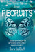 Recruits by Sara Jo Cluff