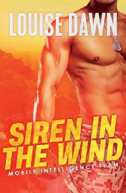 Siren in the Wind: Mobile Intelligence Team by Louise Dawn