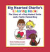 Big-Hearted Charlie's Coloring Book: The Story of a Dog Named Turtle and a Turtle Named Dog by Krista Keating-Joseph
