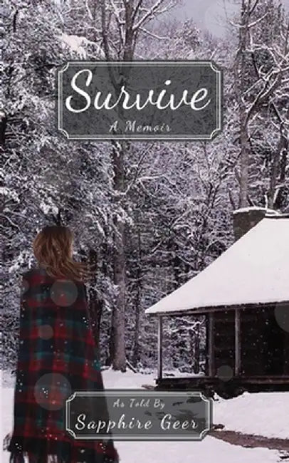 Survive by Sapphire Geer