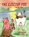 The Ejected Fox by Cynthia Noles, Jr. Hume John E.