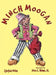 Minch Moogan by Cynthia Noles, Jr. Hume John E.