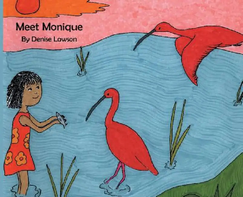 Meet Monique by Denise a. Lawson