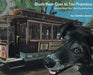 Black Bear Goes to San Francisco: Another Black Bear Sled Dog Adventure by Denise a. Lawson