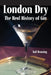 London Dry: The Real History of Gin by Ted Bruning