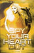 Spy Your Heart Out by Emily Kazmierski