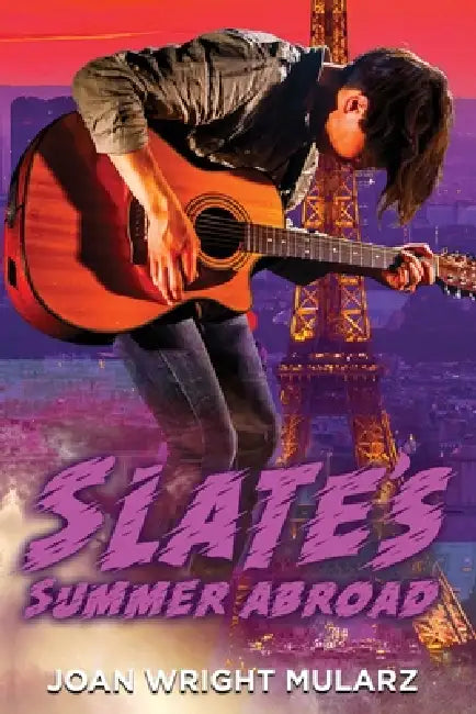 Slate's Summer Abroad by Joan Wright-Mularz, Steven Novak
