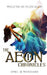 The Aeon Chronicles by April M. Woodard
