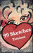 99 Sketches: A collection of philosophical and inspirational notes (poetry, prose and art) by Tatsiana