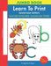 Learn To Print: Lowercase Letters by Maureen Peterson