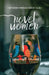 Novel Women by Between Friends Book Club