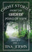 Ghost Stories from the Ghosts' Point of View, Vol 1. by Tina Erwin