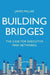 Building Bridges: The Case for Executive Peer Networks by James Millar