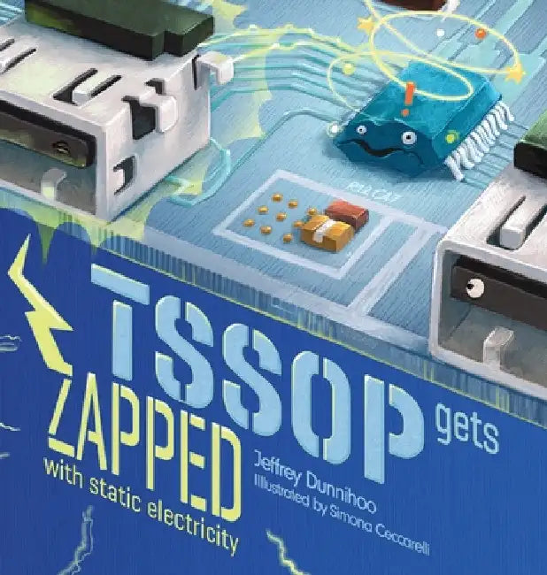 TSSOP gets ZAPPED: by Static Electricity by Jeffrey C. Dunnihoo