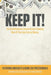 Keep It! by Chauncey Forward Hutter
