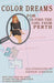 Color Dreams for To Find the Girl from Perth by David Chadwick