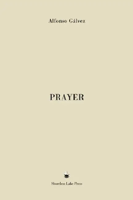 Prayer by Alfonso Gálvez