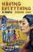 Having Everything: Artemesia's Story by Jeanne Arlene Gale