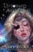Untoward Awakening (Amethysta Trilogy, #2) by Sara Secora