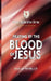 The Prayer Declaration Series: Praying by the Blood of Jesus by Sarah Morgan