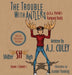The Trouble with Antlers (a.k.a. Melvin's Rampant Rack): Season 1, Episode 1, Special Illustrated Edition by A. J. Culey, Jeanine Henning