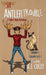 Antler Trouble: Season 1, Episodes 0 & 1 by A. J. Culey