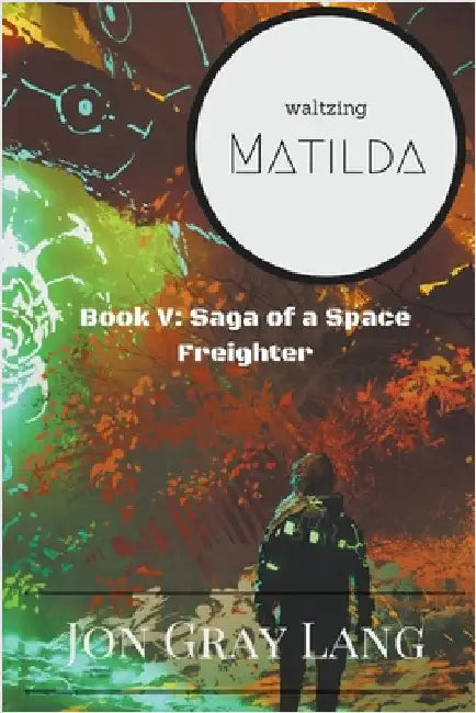 Waltzing Matilda by Lang, Jon Gray