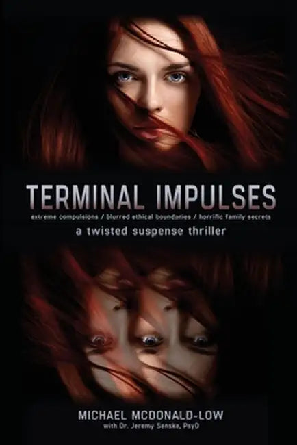 Terminal Impulses: A Twisted Suspense Thriller by Michael McDonald-Low