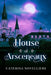 House of Arsceneaux by Caterina Novelliere