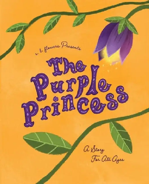The Purple Princess by S. L. Flowers