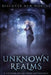 Unknown Realms: A Fiction-Atlas Press Anthology by C. L. Cannon