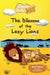 Wonder World Kids: The Dilemma of the Lazy Lions by Dori Marx