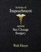 Articles of Impeachment against Sex Change Surgery by Walt Heyer