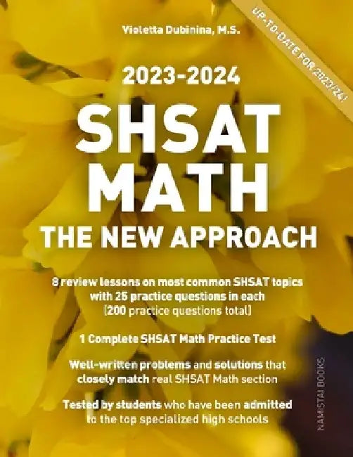 SHSAT Math: The New Approach by Violetta Dubinina