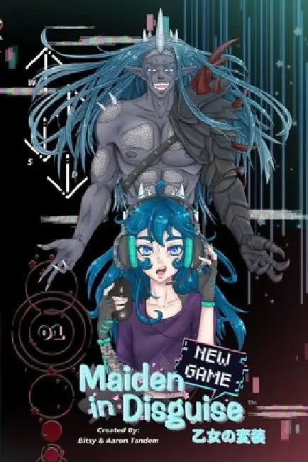 Maiden in Disguise: New Game (Volume #01) by Bitsy J. E. Tandem