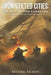 Upon Stilted Cities: The Battle for Langeles by Michael Kilman
