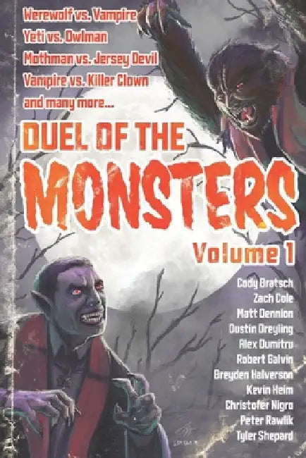 Duel of the Monsters Volume 1 by Pete Rawlik