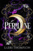 Perilune: The Legend of Tena, Book 2 by Karri Thompson