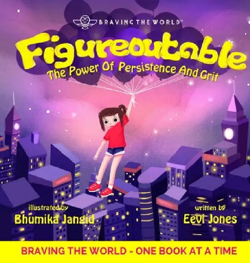 Figureoutable: The Power Of Persistence And Grit by Eevi Jones
