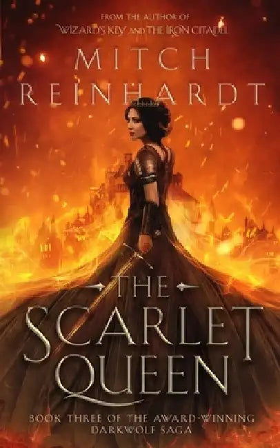 The Scarlet Queen: A Gripping Epic Fantasy by Mitch Reinhardt