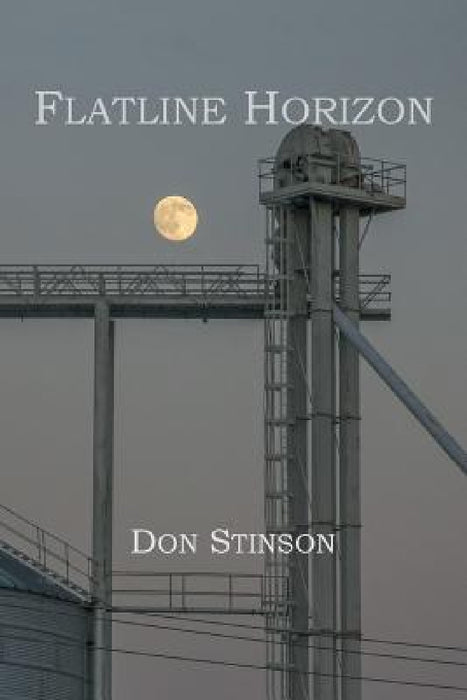 Flatline Horizon by Don Stinson