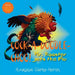 Cock-A-Doodle-CHOO!: Mr. Rooster Gets the Flu by Avagaye Clarke-Heron