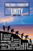 The True Power of Unity by Brian P. Lucas, Dane Brown, Linzi S. Morris