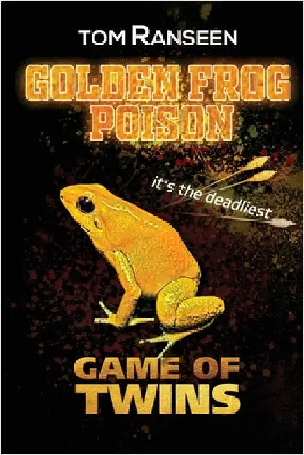 Golden Frog Poison: Game of Twins by Ranseen, Tom
