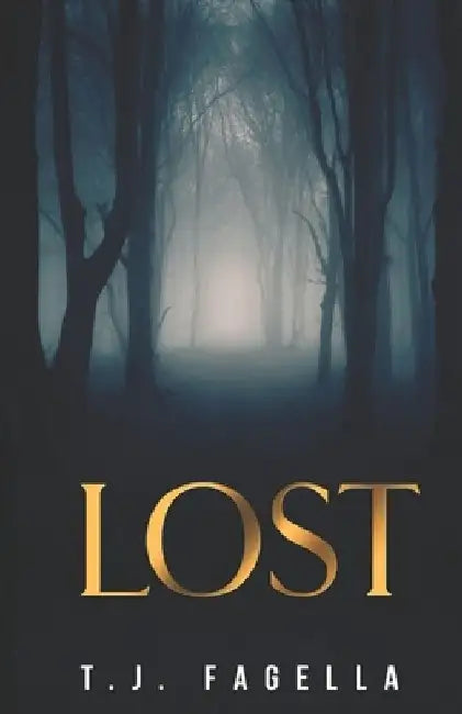 Lost by T. J. Fagella