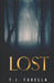 Lost by T. J. Fagella
