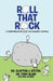Roll That Rock by Clayton J. Stitzel, Tony Blair, Paul de Rose