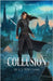 Collusion by Williams, H. S. J.
