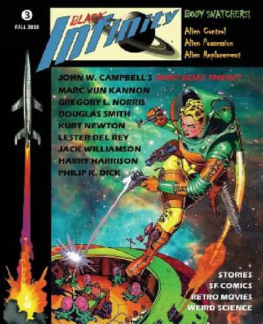 Black Infinity: Body Snatchers! by Tom English