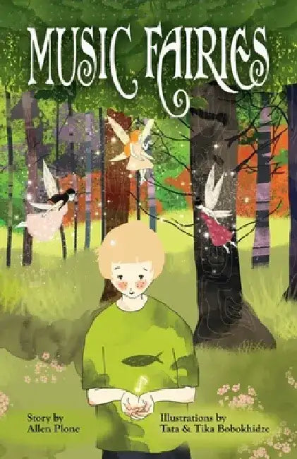 Music Fairies by Allen Plone
